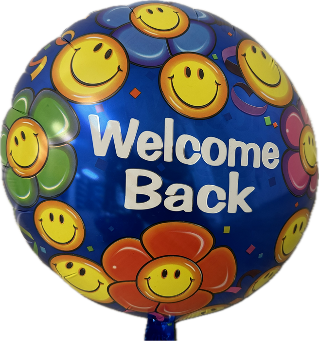 17 inch WELCOME BACK FLOWERS SMILES